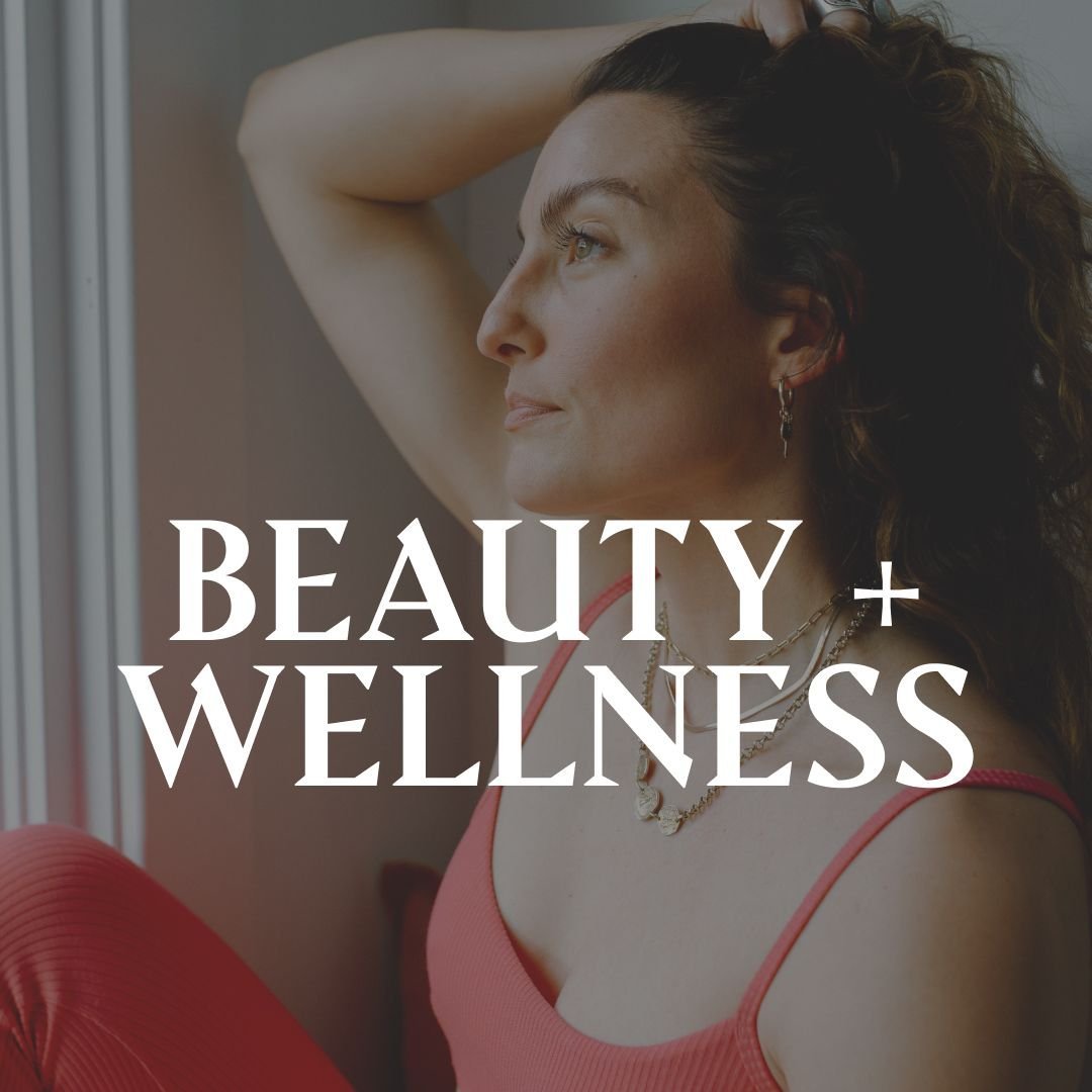 Beauty & Wellness